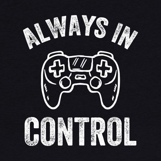 Always in control by captainmood